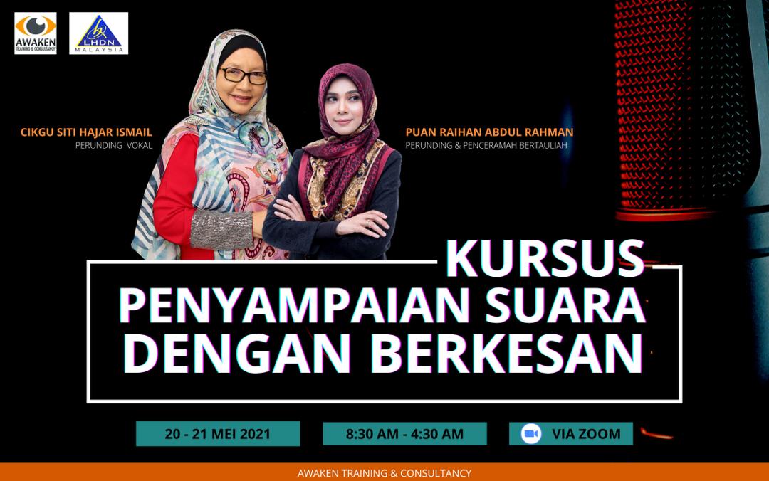 Kursus Penyampaian Suara Dengan Berkesan Akademi Percukaian Malaysia, Lembaga Hasil Dalam Negeri pada 20 – 21 Mei 2021.