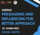 Kursus Persuading and Influencing for Better Approach Institut Penyiaran Dan Penerangan Tun Abdul Razak (IPPTAR)Pada 22-24 Mac 2022